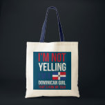 Womens Dominican Pride Design for a Proud Tragetasche<br><div class="desc">Womens Dominican Pride Design for a Proud Dominican girl Gift. Perfect gift for your dad,  mom,  papa,  men,  women,  friend and family members on Thanksgiving Day,  Christmas Day,  Mothers Day,  Fathers Day,  4th of July,  1776 Independent day,  Veterans Day,  Halloween Day,  Patrick's Day</div>