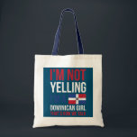 Womens Dominican Pride Design for a Proud Tragetasche<br><div class="desc">Womens Dominican Pride Design for a Proud Dominican girl Gift. Perfect gift for your dad,  mom,  papa,  men,  women,  friend and family members on Thanksgiving Day,  Christmas Day,  Mothers Day,  Fathers Day,  4th of July,  1776 Independent day,  Veterans Day,  Halloween Day,  Patrick's Day</div>