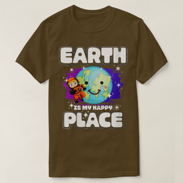 Womens Earth ist mein glücklicher Ort. T-Shirt (Design vorne)
