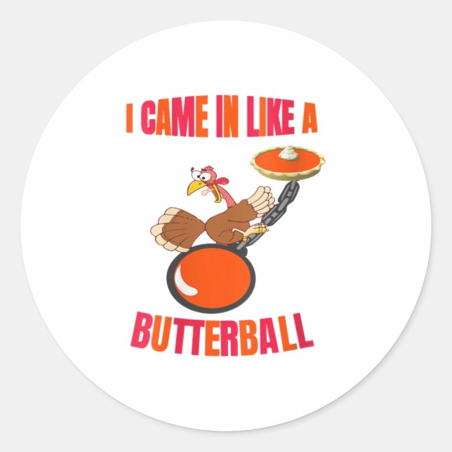 Womens Erntedank Türkei Butterball Funny Pum Runder Aufkleber (Vorderseite)