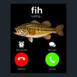 Women's fih calling remind decline accept phone poster<br><div class="desc">Women's fih calling remind me decline accept phone call fish fishing</div>