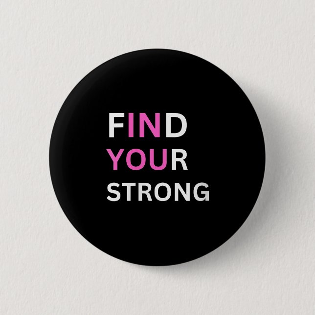 Womens Find Your Strong, In You! V-neck  Button (Vorderseite)