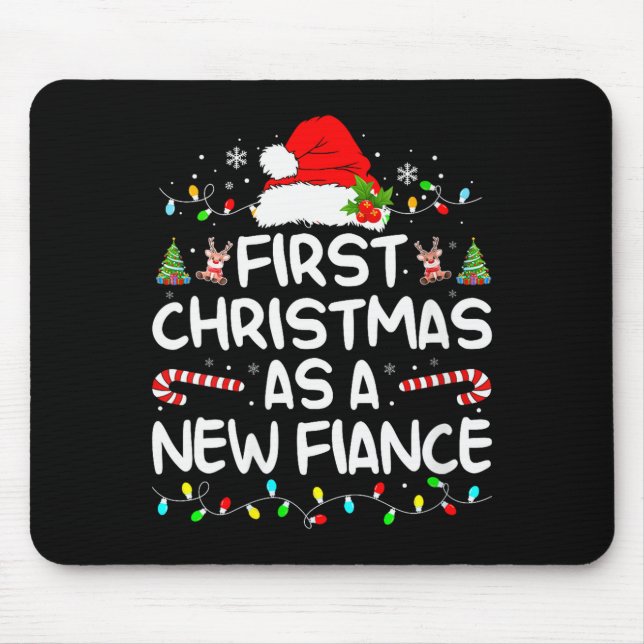 Womens First Christmas With My Hot New Fiance Enga Mousepad (Vorne)