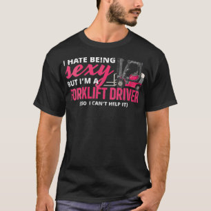 Womens Forklift Driver Apparel Gabelstapler Operat T-Shirt