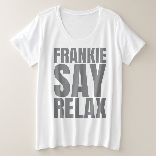 Women's Frankie Say Relax Tshirt (Design vorne)