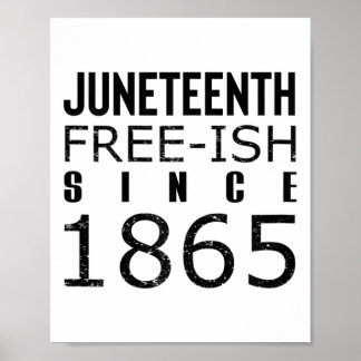 Womens Freeish Juneteeth Seit 1865 Schwarze Geschi Poster