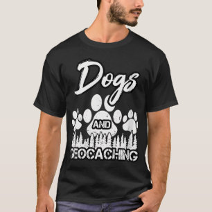 Womens Funny Geocaching Geocache Dog Lover Vater T-Shirt