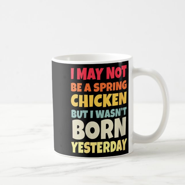 Womens Funny Getting Older Retro Spring Chicken Bi Kaffeetasse (Rechts)