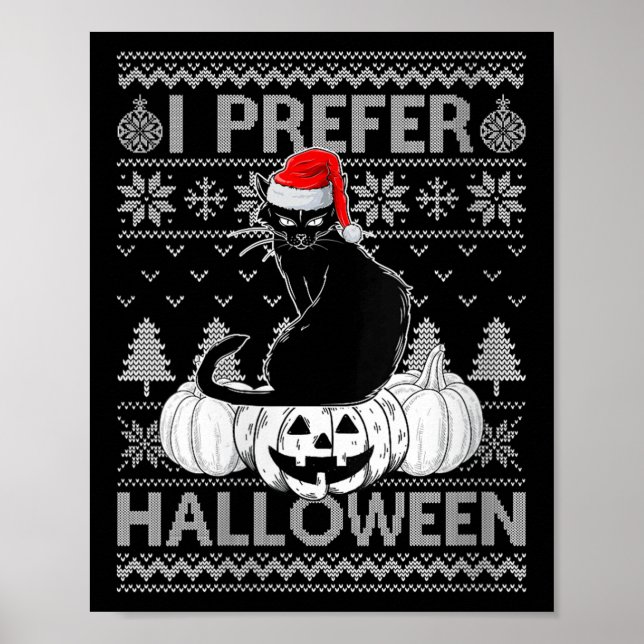 Womens Funny I Prefer Halloween Black Cat Ugly Chr Poster (Vorne)