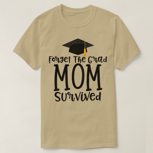 Womens Funny Mama von 2023 Graduate Gift Vergessen T-Shirt (Design vorne)