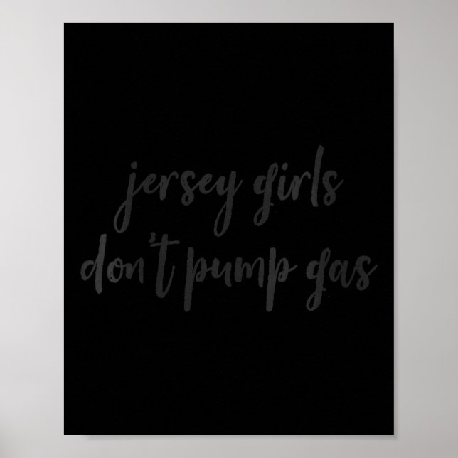 Womens Funny New Jersey Women, Jersey Girls Don't  Poster (Vorne)