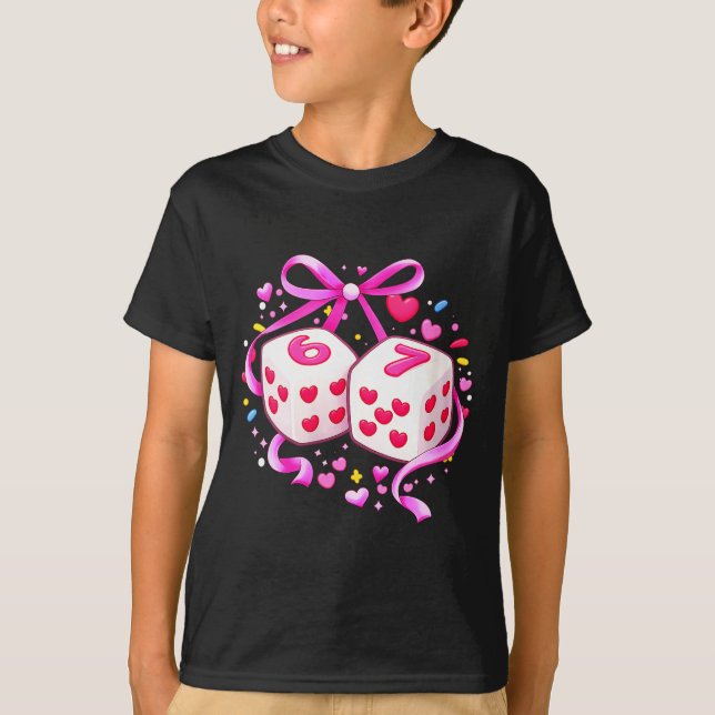 Women's Funny Preppy 67 Valentine Six Seven Dice 6 T-Shirt (Vorderseite)