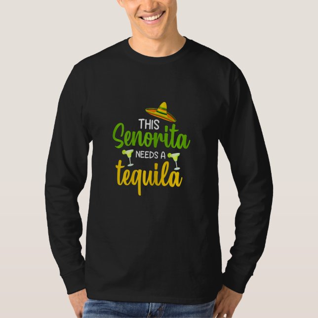 Womens Funny this Senorita needs a tequila party g T-Shirt (Vorderseite)
