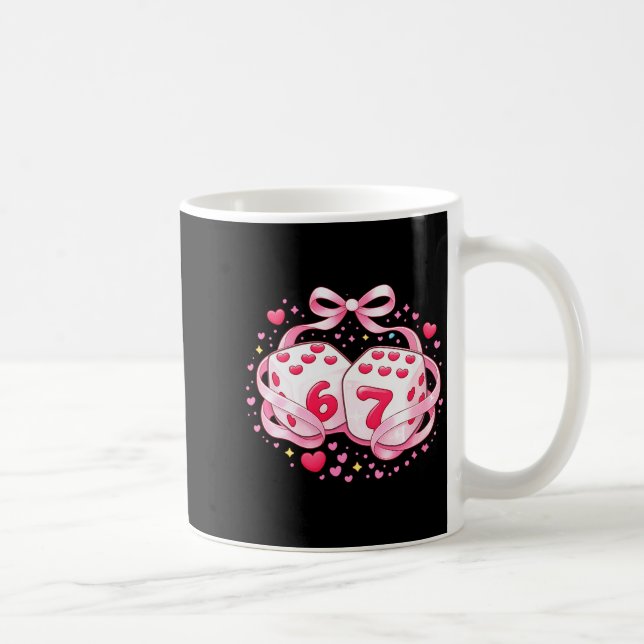 Women's Funny Valentine Dice 6 7 Preppy 67 Six Sev Kaffeetasse (Rechts)