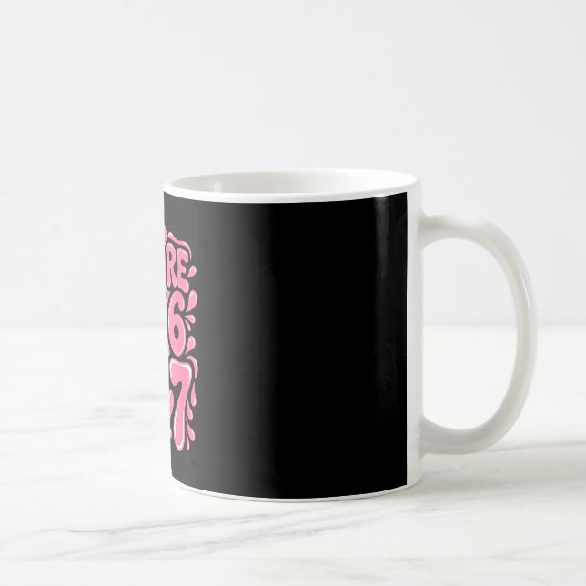 Women's Funny Valentines Day 67 Meme Couples You'r Kaffeetasse (Rechts)
