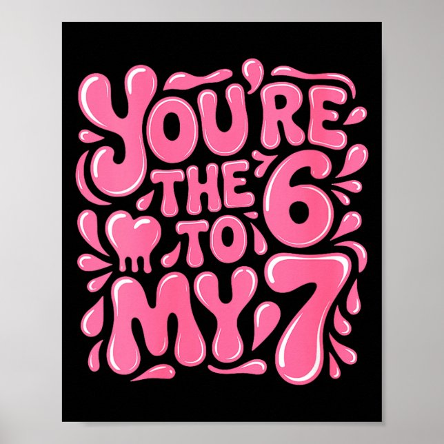 Women's Funny Valentines Day 67 Meme Couples You'r Poster (Vorne)