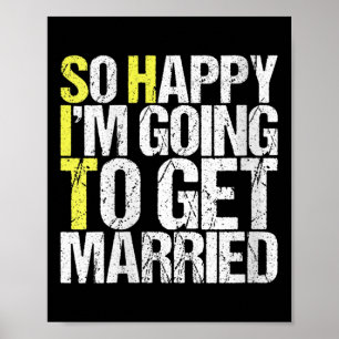 Womens Funny Wedding Gift Sarcastic Groom Bride V- Poster
