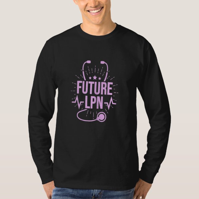 Womens Future LPN Licensed Practical Nurse T-Shirt (Vorderseite)