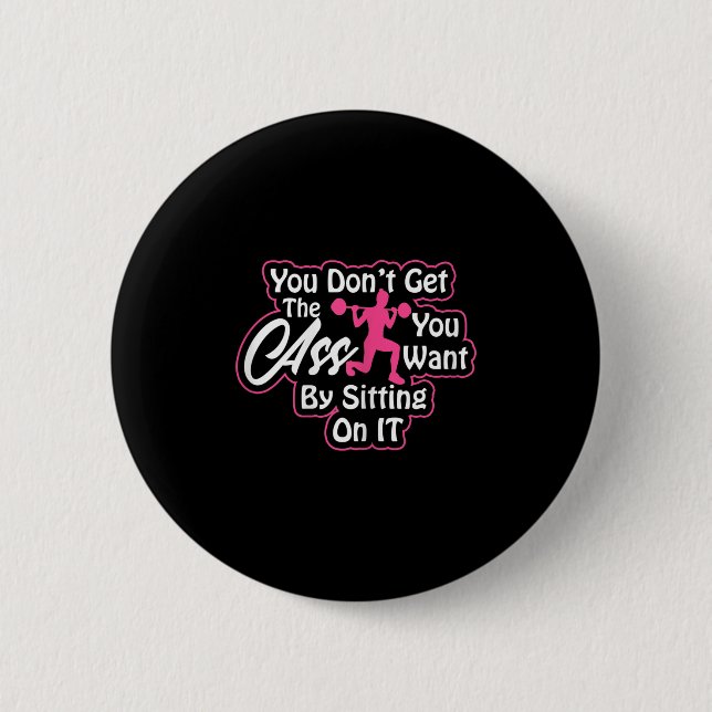 Womens Glutes Workout Day Insrational Motivational Button (Vorderseite)