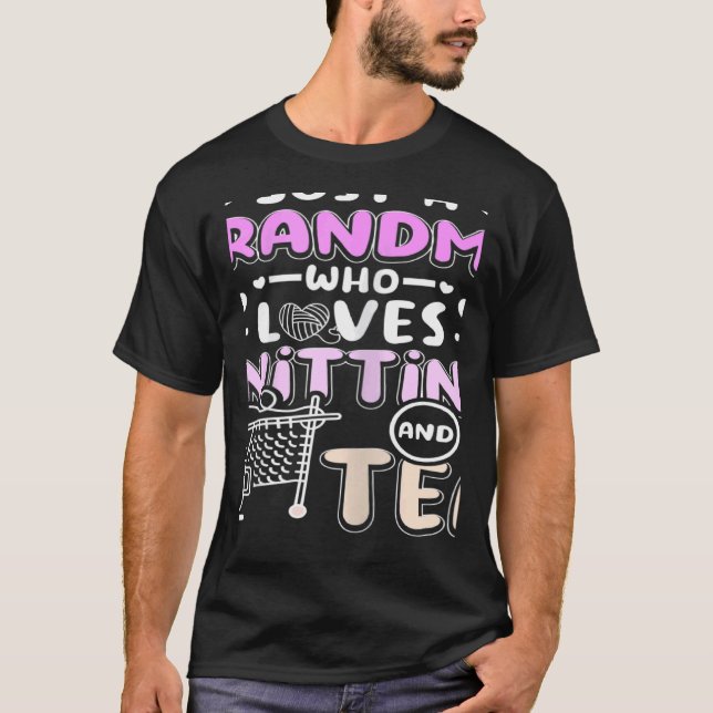 Womens Grandma who loves knitting and tea T-Shirt (Vorderseite)