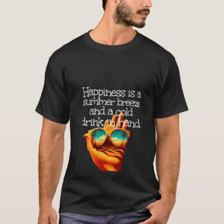 Womens Happiness is a summery Sea air and a cold s T-Shirt