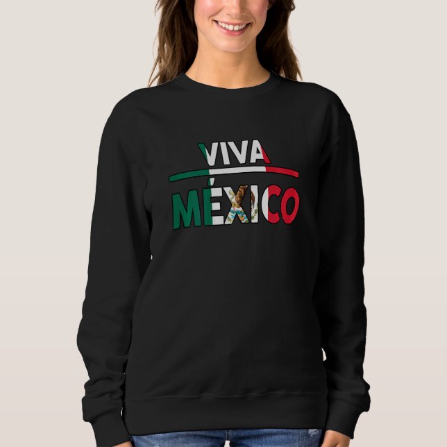 Womens Hispanic Heritage Month Viva Mexico Mexican Sweatshirt (Vorderseite)