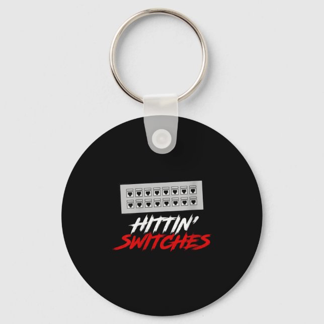 Womens Hittin Switches Funny Network Admin Tech Hu Schlüsselanhänger (Vorderseite)