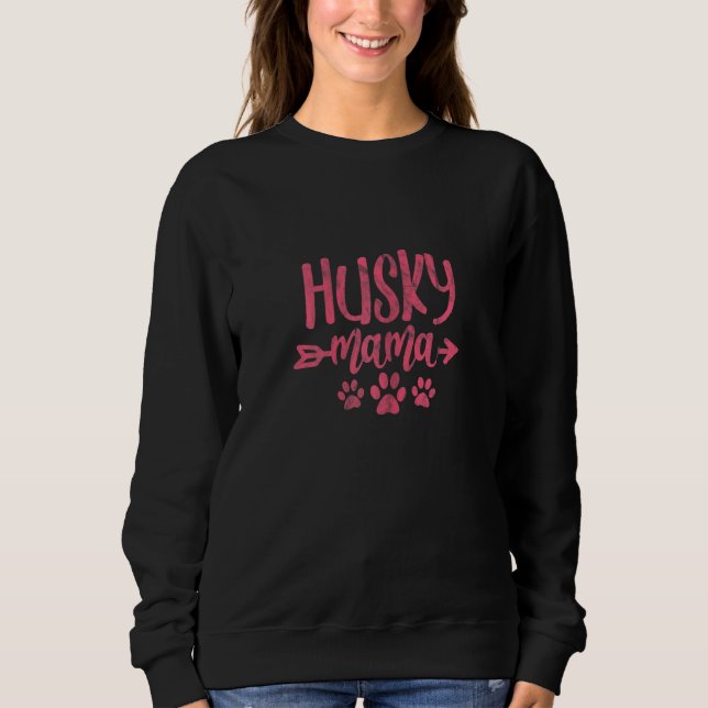 Womens Husky Mama Siberian Husky Mom Mother Mother Sweatshirt (Vorderseite)
