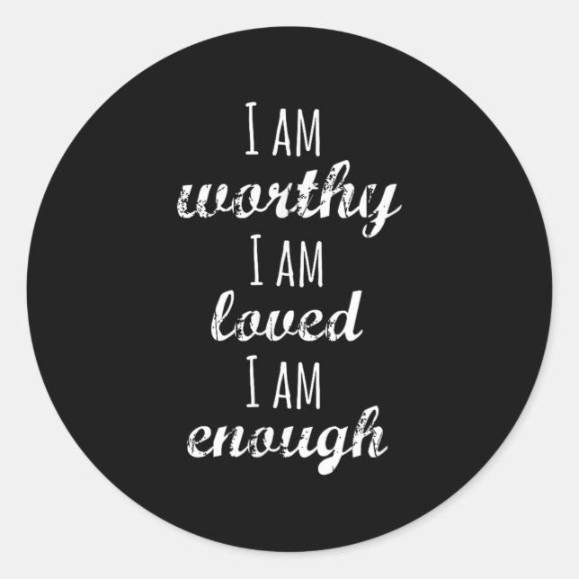 Women's I Am Worthy Motivational Christian  Runder Aufkleber (Vorderseite)