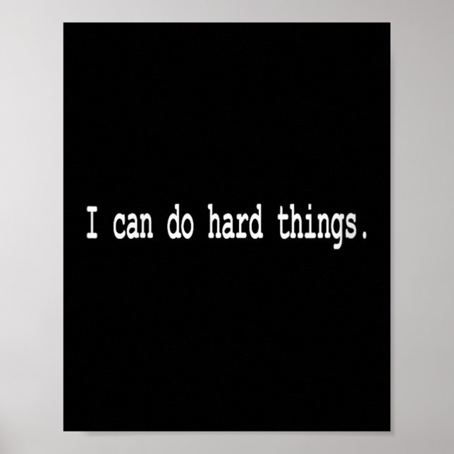 Womens I Can Do Hard Things V-neck  Poster (Vorne)