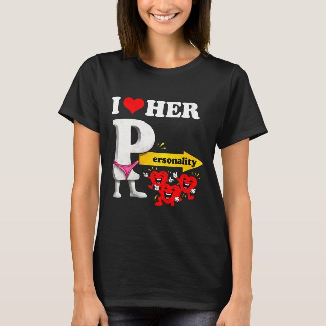 Women's I Love Her Ity Funny Valentine's Day Coupl T-Shirt (Vorderseite)