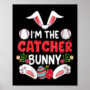 Womens Im Catcher Baseball Ostereier Kostüm Hun Poster