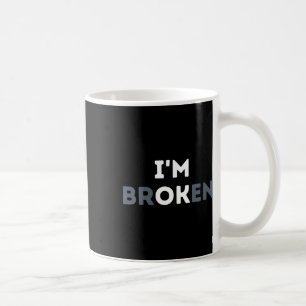 Womens Im Ok Im Broken Mental Health Awareness Inv Kaffeetasse