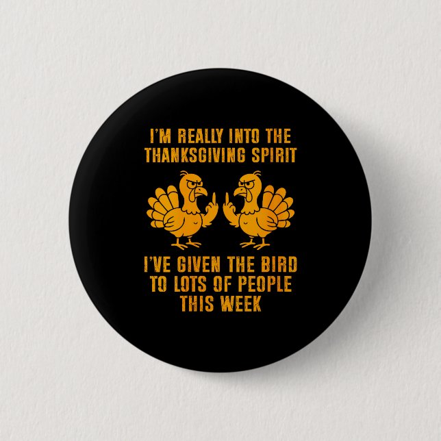 Womens I'm Really Into The Thanksgiving Srit I've  Button (Vorderseite)
