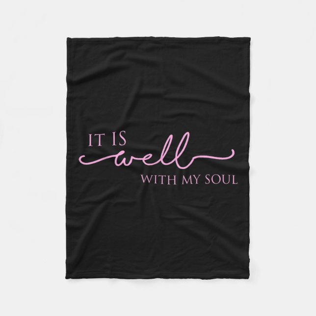 Women's It Is Well With My Soul Nk Motivation  Fleecedecke (Vorderseite)