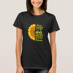 Womens June Girls 1981 Sonnenblume 41. Geburtstag T-Shirt