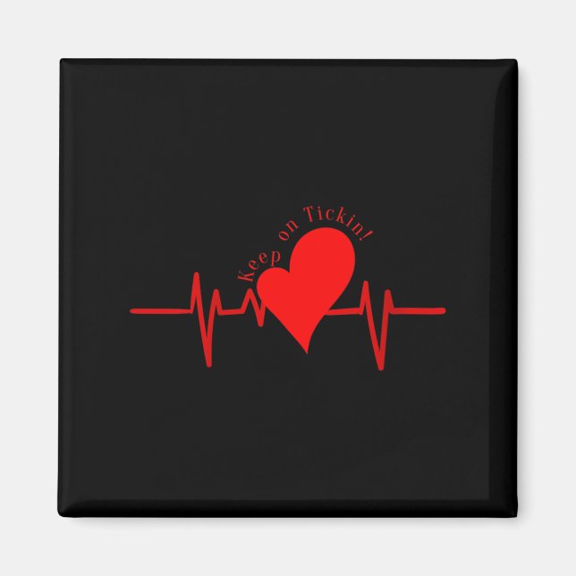 Womens Keep On Tickin! Ekg Heartbeat Cow Valve Hea Magnet (Vorne)