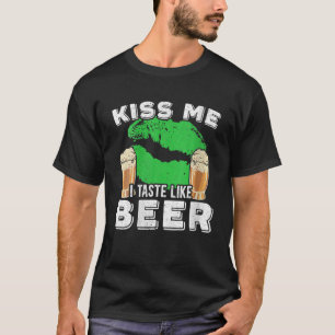 Womens Kiss me Ich schmecke wie Beer Saint Patrick T-Shirt