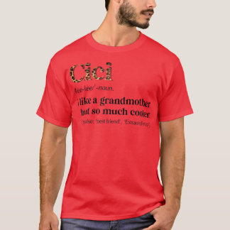 Womens Leopard Cici Definition Funny Oma Geschenk T-Shirt