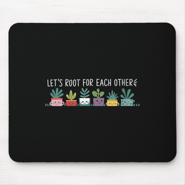 Womens Let's Root For Each Other Vegetables Suprt  Mousepad (Vorne)