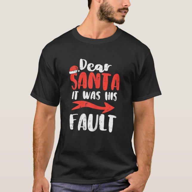Womens liebt Weihnachten Es war seine Fault Xmas P T-Shirt (Vorderseite)