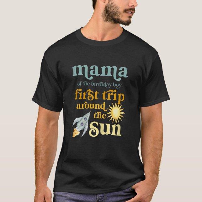 Womens Mama Outer Space 1st Birthday First Trip Ar T-Shirt (Vorderseite)