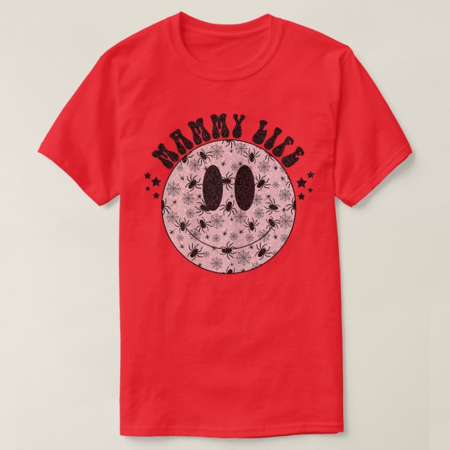 Womens Mammy Life Ghost Spooky Gesicht, Halloween  T-Shirt (Design vorne)