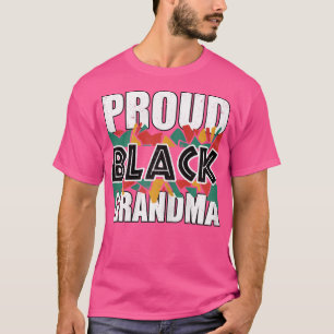 Womens Melanin Proud Black Grandma Black History J T-Shirt