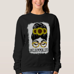 Womens Messy Bun Glamma Life Grandma Sunflowers Cu Sweatshirt