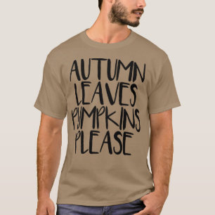 Womens Minimal Funny Sprichwort Herbst Leaves Pump T-Shirt