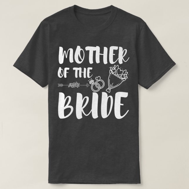 Womens Mother of The Bride for Funny Wedding Famil T-Shirt (Design vorne)