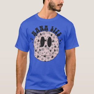 Womens Nana Life Ghost Spooky Gesicht Halloween Na T-Shirt