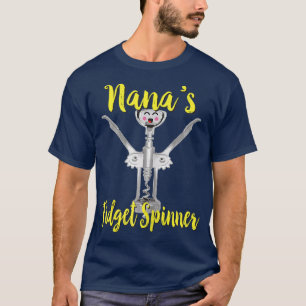 Womens Nanas Fidget Spinner Wine Corkschraube Funn T-Shirt