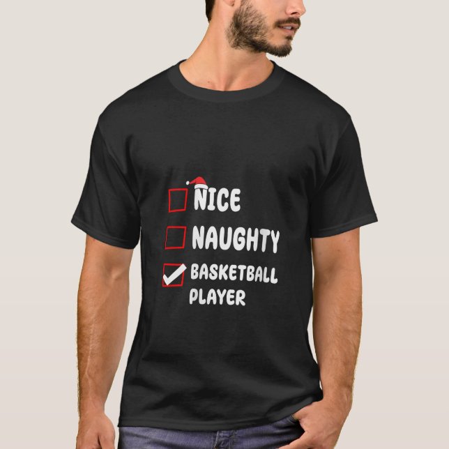 Womens Nice Naughty Basketball Player List Christm T-Shirt (Vorderseite)